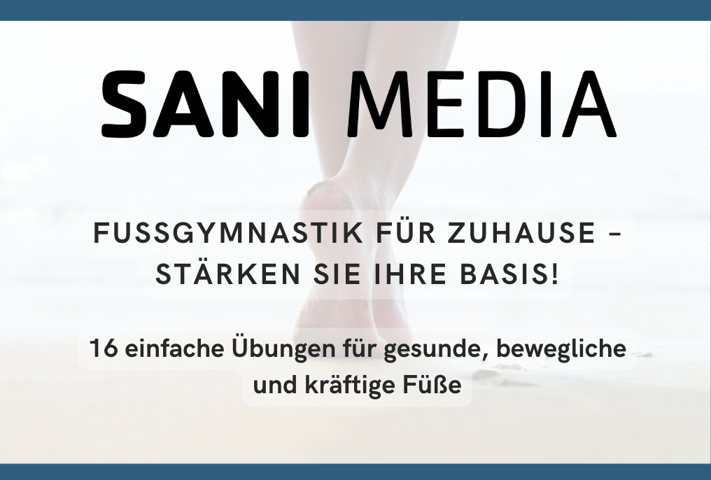 Patientenflyer Fußgymnastik für Zuhause mit Übungen zur Stärkung der Fußmuskulatur für Sanitätshaus und Orthopädieschuhtechnik